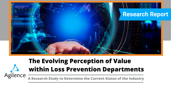Evolving Perceptions of Value within Loss Prevention Departments